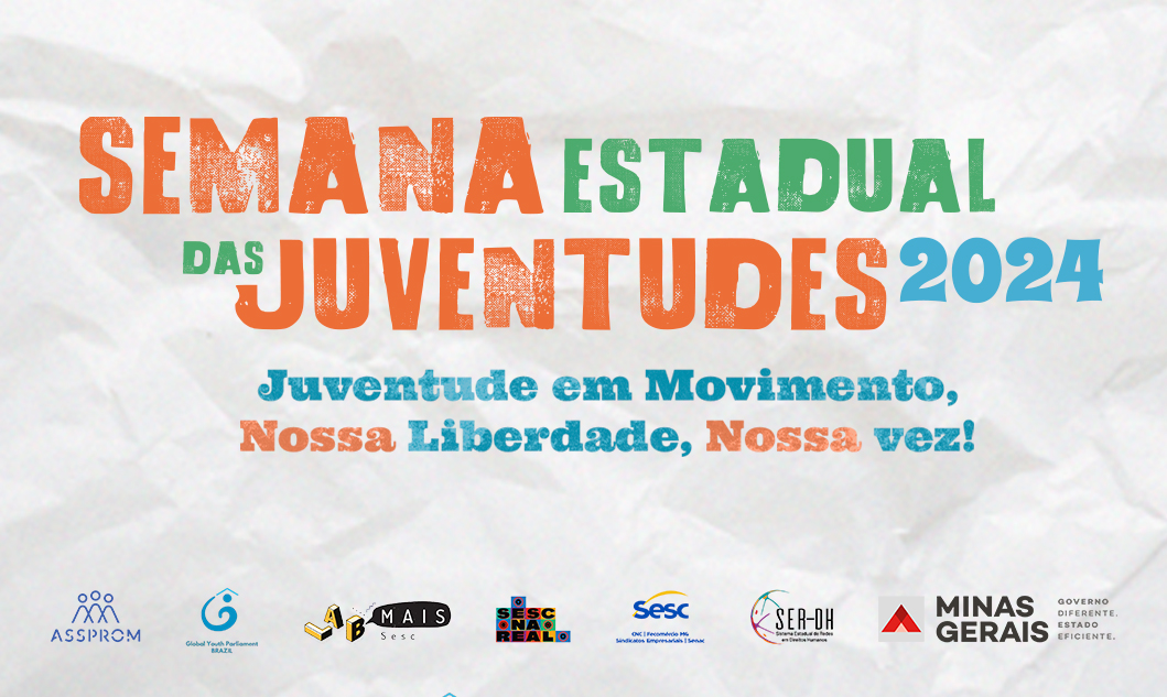 Semana Estadual das Juventudes começa no próximo dia 12 em Minas Gerais marcada por inclusão e empoderamento 